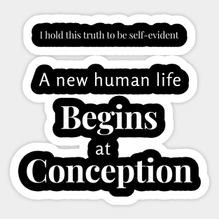 Life Begins at Conception Sticker